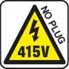 415V / (NO PLUG)